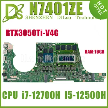 KEFU N7401ZE Материнская плата Для Vivobook Pro 14X N7401Z N7401ZE K6500Z Материнская плата ноутбука i7-12700H i5-12500H Процессор RTX3050 Ti оперативная память-16 ГБ