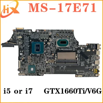 Материнская плата для ноутбука MSI MS-17E71 MS-17E7 Материнская плата i5 i7 9-го поколения GTX1660Ti/V6G 100% тест в порядке