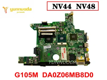 Оригинал Для AcerGateway NV44 NV48 NV4405H Материнская плата ноутбука NV44 NV48 G105M DA0Z06MB8D0 ddr2 Протестирована хорошо Бесплатная доставка